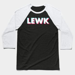 lewk glitch white Baseball T-Shirt